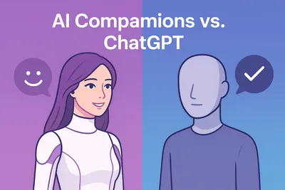 🤖 AI Companions vs. ChatGPT: What’s the Difference?